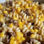 Loaded Cheddar Ranch Beef and Sweet Corn Rotini Bake